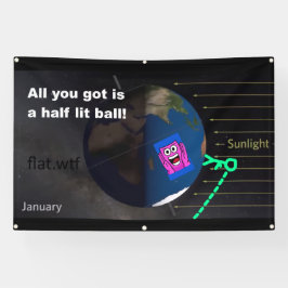 Alles was du hast, ist ein halb beleuchteter Ball! Banner