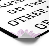 Alles, was du je gewollt hast, ist auf der anderen poster (Ecke)