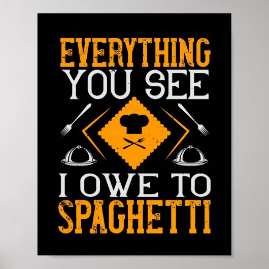 Alles, was du siehst, verdanke ich Spaghetti Poster (Vorne)