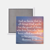 alles, was Gott für den guten Bibelverse arbeitet Magnet (Vorderseite/Rückseite)