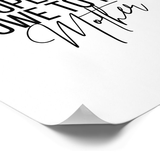 Alles, was ich bin oder hoffen, ich bin meiner Mut Poster (Ecke)