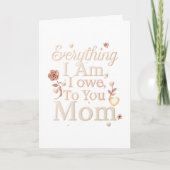 Alles, was ich bin, verdanke ich dir, Mama-Design Karte (Vorderseite)
