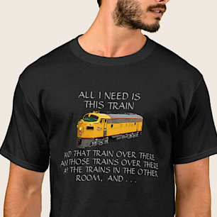 Alles, was ich brauche diesen Zug - Gelben Diesel T-Shirt