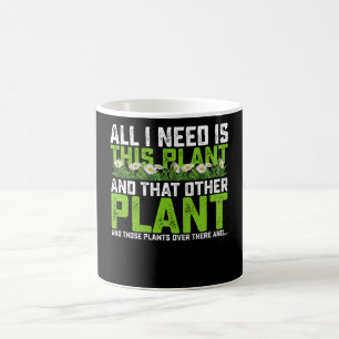 Alles, was ich brauche, ist diese Pflanze und jene Kaffeetasse