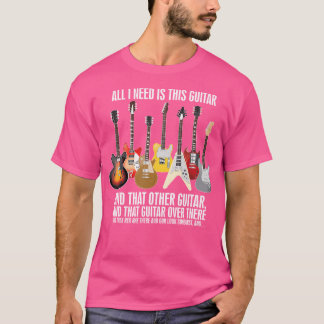Alles, was ich brauche, ist dieser elektrische Git T-Shirt