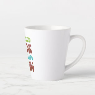 Alles, was ich brauche, ist dieser Hund und der an Milchtasse