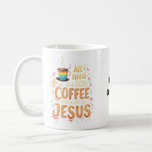 Alles, was ich brauche, ist ein bisschen Kaffee un Kaffeetasse