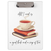 Alles, was ich brauche, ist ein gutes Buch und ein Klemmbrett (Vorderseite)