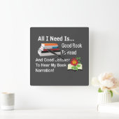 Alles, was ich brauche, ist ein gutes Buch und ein Quadratische Wanduhr (Zuhause)