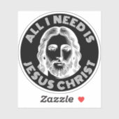 Alles was ich brauche ist Jesus Christus - v3 (wei Aufkleber (Blatt)