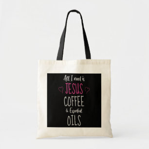 Alles was ich brauche ist Jesus Kaffee und essenti Tragetasche