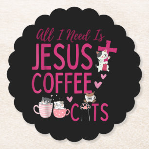 Alles was ich brauche ist Jesus, Kaffee und Katzen Untersetzer