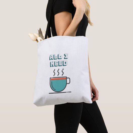 Alles, was ich brauche, ist Kaffee Tote Tasche (Von Nahem)
