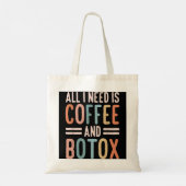 Alles, was ich brauche, ist Kaffee und Botox Lip F Tragetasche (Rückseite)