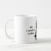 Alles, was ich brauche, ist Kaffee und mein Cocker Kaffeetasse (Links)