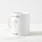 Alles, was ich brauche, ist Kaffee und mein Poodle Kaffeetasse (Vorderseite Links)