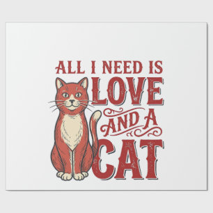 Alles was ich brauche ist Liebe und eine Katze Vin Geschenkpapier