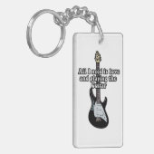 Alles was ich brauche ist Liebe und Gitarre spiele Schlüsselanhänger (Vorderseite links)