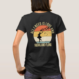Alles, was ich brauche, ist Liebe und Highland Fli T-Shirt