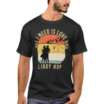Alles, was ich brauche, ist Liebe und Lindy Hop Da