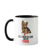 Alles, was ich brauche, ist Liebe und mein Yorkie-