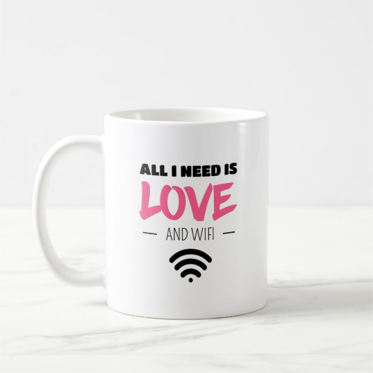 Alles, was ich brauche, ist Liebe und WIFI Kaffeetasse (Links)