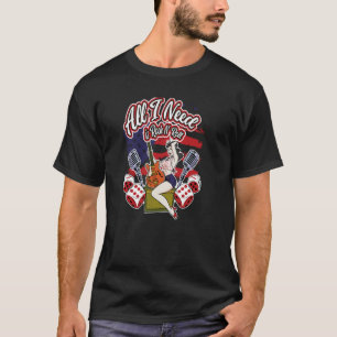 Alles was ich brauche ist Rock N´Roll Vintag Rocka T-Shirt