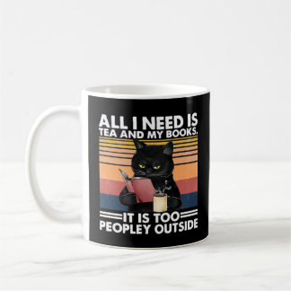 Alles, was ich brauche, ist Tee und meine Bücher, Kaffeetasse
