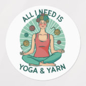 Alles, was ich brauche, ist Yoga und Yarne Phrase Etiketten (Design 2)