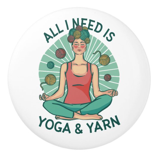 Alles, was ich brauche, ist Yoga und Yarne Phrase Keramikknauf (Vorderseite)