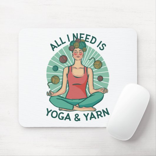 Alles, was ich brauche, ist Yoga und Yarne Phrase Mousepad (Mit Mouse)