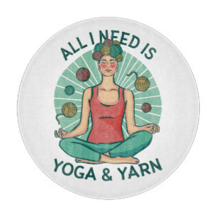 Alles, was ich brauche, ist Yoga und Yarne Phrase Schneidebrett