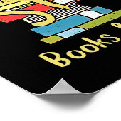 Alles, was ich brauche, sind Bücher und Cat Lazy C Poster (Ecke)