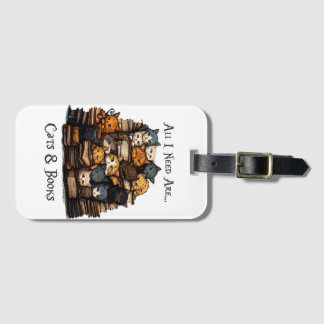 Alles, was ich brauche, sind Katzen und Bücher Gepäckanhänger