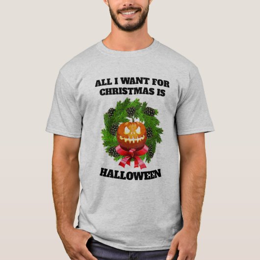 ALLES, WAS ICH FÜR CHRISTMAS GEWOLLT HABE, IST HAL T-Shirt (Vorderseite)