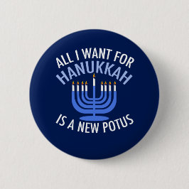 Alles, was ich für Hanukkah Gewollt habe, ist ein  Button