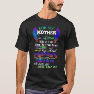 Alles, was ich Gewollt habe, ist, dass meine Mama  T-Shirt