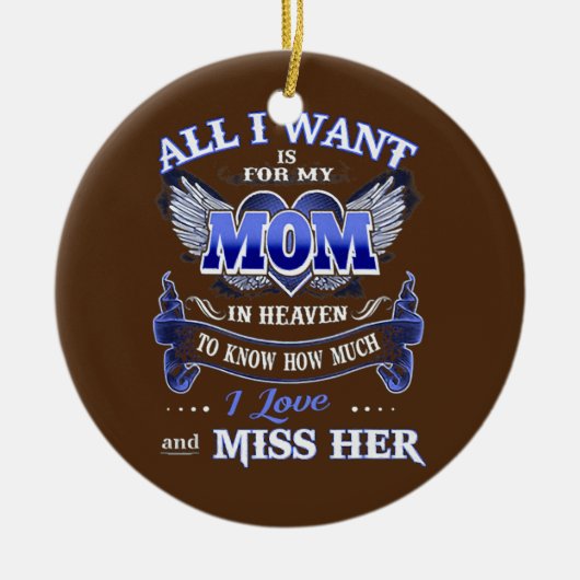 Alles, was ich Gewollt habe, ist für meine Mama im Keramik Ornament (Vorne)