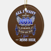 Alles, was ich Gewollt habe, ist für meine Mama im Keramik Ornament (Links)