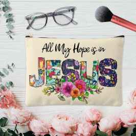 Alles, was ich hoffe, ist in Jesus Floral Zubehörtasche