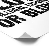 Alles, was ich Liebe ist illegal teuer oder blond Poster (Ecke)