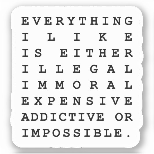 Alles, was ich mag aufkleber (Vorderseite)