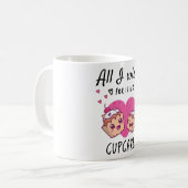 Alles, was ich mir wünsche, ist ein Cupcake Kaffeetasse (Vorderseite Links)