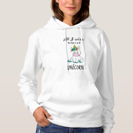 Alles, was ich mir wünsche, ist ein Einhorn Hoodie (Vorderseite)