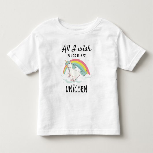 Alles, was ich mir wünsche, ist ein Einhorn Kleinkind T-shirt (Vorderseite)