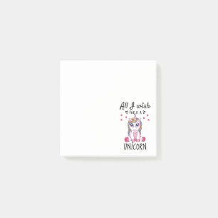 Alles, was ich mir wünsche, ist ein Einhorn Post-it Klebezettel
