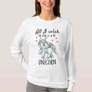 Alles, was ich mir wünsche, ist ein Einhorn T-Shirt