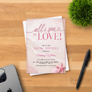 Alles was ich sehe ist Love Beach Pink Brautparty  Acryleinladungen