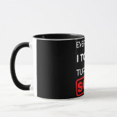 Alles, was ich Touch verkaufe Tasse (Links)