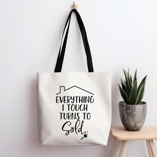 Alles, was ich Touch werde, wird zu einem Totbeute Tasche
